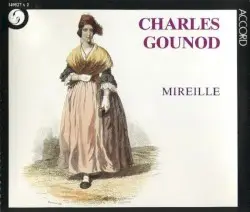 Mireille by Charles‐François Gounod; Renée Doria, Michel Sénéchal, Robert Massard & Jésus Etcheverry