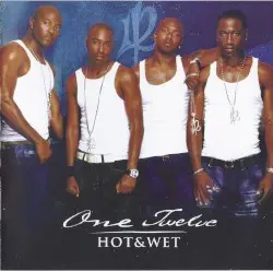 Hot & Wet by 112