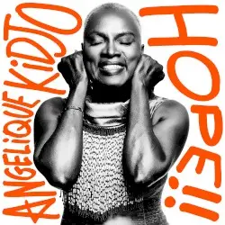 HOPE!! by Angélique Kidjo