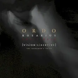 [Vision:Libertine] - The Hangman’s Triad by Ordo Rosarius Equilibrio