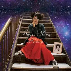 Kismet by Jesca Hoop