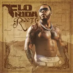 R.O.O.T.S. by Flo Rida