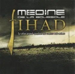 Jihad : Le plus grand combat est contre soi-même by Médine
