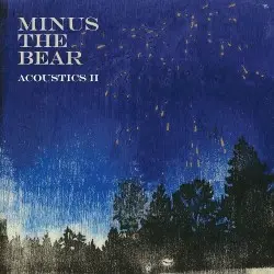 Acoustics II by Minus the Bear