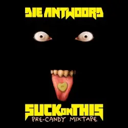 Suck on This by Die Antwoord