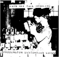 Från hat till handling by Paddington Distortion Combo