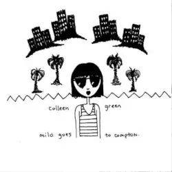 Milo Goes to Compton by Colleen Green