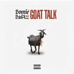 Goat Talk by Boosie Badazz