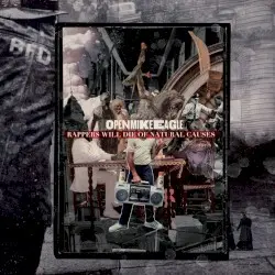 Rappers Will Die of Natural Causes by Open Mike Eagle