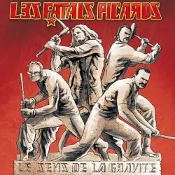 Le Sens de la gravité by Les Fatals Picards