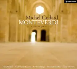Monteverdi: A Trace of Grace by Michel Godard