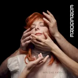 ÉGRÉGORE by Mylène Farmer