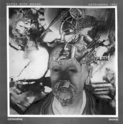 Ostranenie 1913 by Nurse With Wound