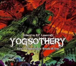 Yogsothery, Gate I: Chaosmogonic Rituals of Fear by Jääportit / Umbra Nihil / Aarni / Caput LVIIIm