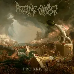 Pro Xristou by Rotting Christ