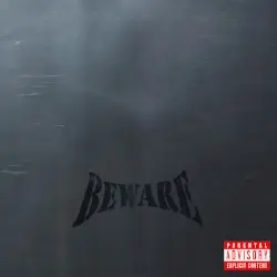 BEWARE by Ufo361