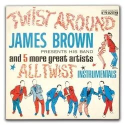 Twist Around by James Brown