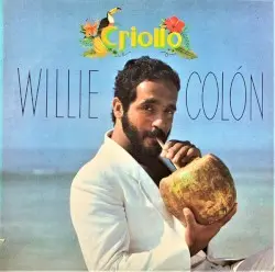 Criollo by Willie Colón