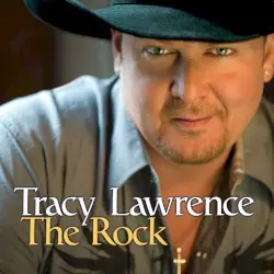The Rock by Tracy Lawrence