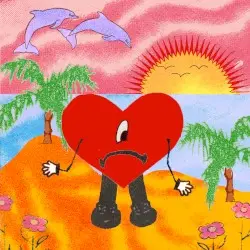 Un verano sin ti by Bad Bunny