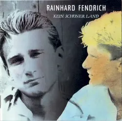Kein schöner Land by Rainhard Fendrich