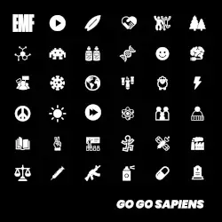 Go Go Sapiens by EMF
