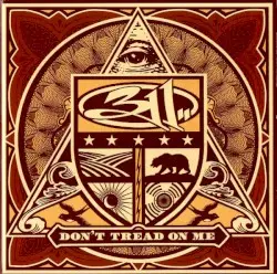 Don’t Tread on Me by 311