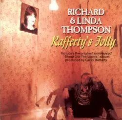 Rafferty's Folly by Richard & Linda Thompson