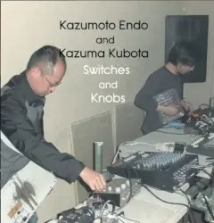 Switches and Knobs by Kazumoto Endo and Kazuma Kubota
