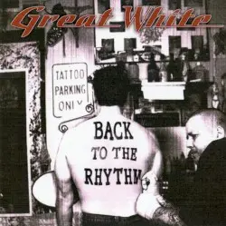 Back to the Rhythm by Great White