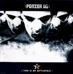 This Is My Battlefield by Panzer AG