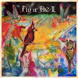 FLY or DIE II: bird dogs of paradise by jaimie branch