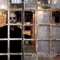 Pezzi di vita by Enrico Ruggeri