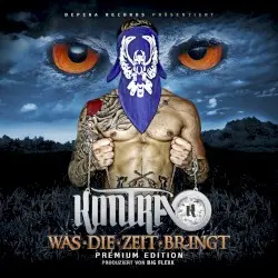 Was die Zeit bringt by Kontra K