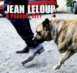 À Paradis City by Jean Leloup