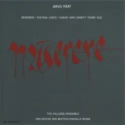 Miserere by Arvo Pärt; The Hilliard Ensemble, Orchester der Beethovenhalle Bonn, Dennis Russell Davies