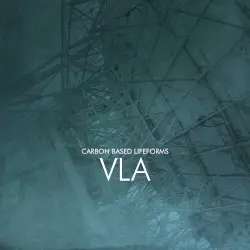 VLA by Carbon Based Lifeforms