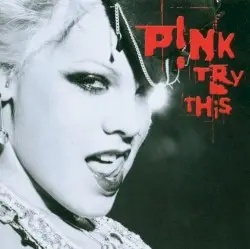 Try This by P!nk