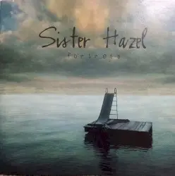 Fortress by Sister Hazel