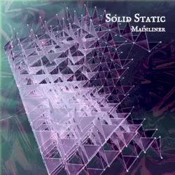 Solid Static by Mainliner