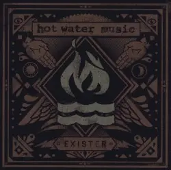 Exister by Hot Water Music