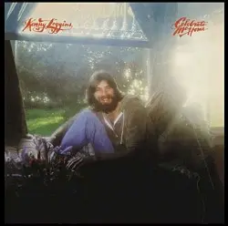 Celebrate Me Home by Kenny Loggins