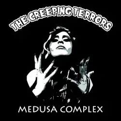 Medusa Complex by The Creeping Terrors