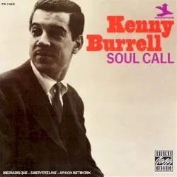 Soul Call by Kenny Burrell