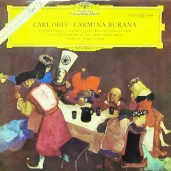 Carmina Burana by Carl Orff; Gundula Janowitz; Gerhard Stolze; Dietrich Fischer‐Dieskau; Chor und Orchester der Deutschen Oper Berlin, Eugen Jochum