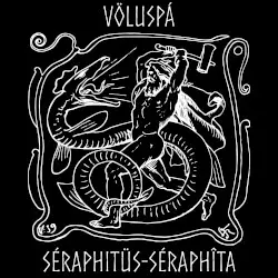 Völuspá by Séraphitüs-Séraphîta