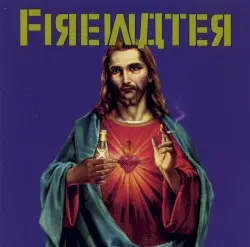 Get Off the Cross… We Need the Wood for the Fire by Firewater