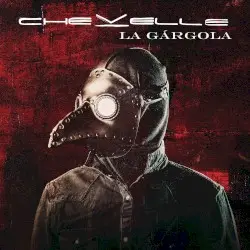 La Gárgola by Chevelle