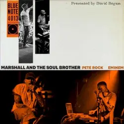 Marshall and the Soul Brother by David Begun Presents Pete Rock & Eminem
