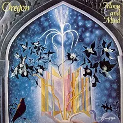 Moon and Mind by Oregon